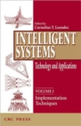 Image for Intelligent systems  : techniques and applications