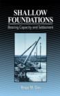 Image for Shallow Foundations : Bearing Capacity and Settlement
