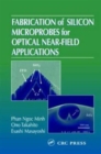 Image for Fabrication of Silicon Microprobes for Optical Near-Field Applications