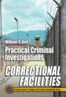 Image for Practical Criminal Investigations in Correctional Facilities