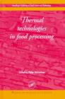 Image for Thermal Technologies in Food Processing