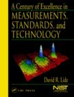 Image for A Century of Excellence in Measurements, Standards, and Technology
