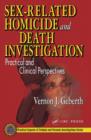 Image for Sex-related homicide and death investigation  : practical and clinical perspectives