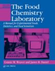 Image for The food chemistry laboratory  : a manual for experimental foods, dietetics, and food scientists