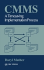 Image for CMMS : A Timesaving Implementation Process