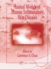 Image for Animal Models of Human Inflammatory Skin Diseases