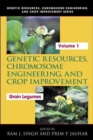 Image for Genetic Resources, Chromosome Engineering, and Crop Improvement
