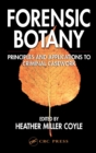 Image for Forensic botany  : principles and applications to criminal casework