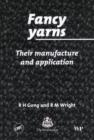 Image for Fancy Yarns : Their Manufacture and Application