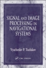 Image for Signal and Image Processing in Navigational Systems