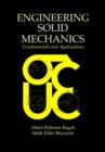 Image for Engineering Solid Mechanics : Fundamentals and Applications