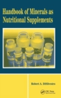Image for Handbook of Minerals as Nutritional Supplements