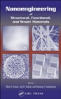 Image for Nanoengineering of Structural, Functional and Smart Materials