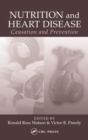 Image for Nutrition and heart disease  : causation and prevention