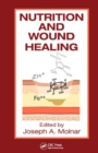 Image for Nutrition and Wound Healing
