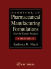 Image for Handbook of pharmaceutical manufacturing formulationsVol. 5: Over-the-counter products : Volume 5 of 6 : Over the Counter Drugs