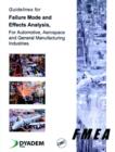 Image for Guidelines for Failure Mode and Effects Analysis (FMEA), for Automotive, Aerospace, and General Manufacturing Industries