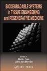 Image for Biodegradable Systems in Tissue Engineering and Regenerative Medicine
