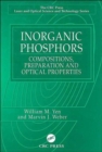 Image for Phosphors  : compositions, preparation, and optical properties