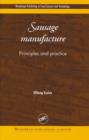 Image for Sausage Manufacture : Principles and Practice