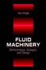 Image for Fluid Machinery : Performance, Analysis and Design