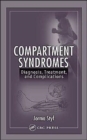 Image for Compartment syndromes  : diagnosis, treatment, and complications