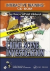 Image for Techniques of crime scene investigation  : interactive training CD-ROM