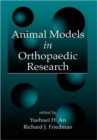 Image for Animal Models in Orthopaedic Research