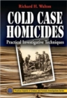 Image for Cold case homicides  : practical investigative techniques
