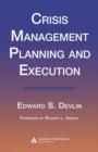 Image for Crisis Management Planning and Execution