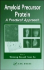 Image for Amyliod precursor protein  : a practical approach