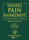 Image for Weiner&#39;s Pain Management : A Practical Guide for Clinicians
