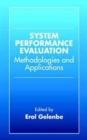 Image for System Performance Evaluation : Methodologies and Applications