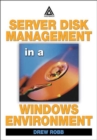 Image for Server disk management in a Windows environment