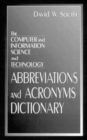 Image for The Computer and Information Science and Technology Abbreviations and Acronyms Dictionary