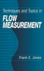 Image for Techniques and Topics in Flow Measurement