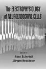 Image for The Electrophysiology of Neuroendocrine Cells
