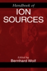 Image for Handbook of Ion Sources
