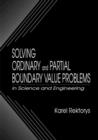 Image for Solving Ordinary and Partial Boundary Value Problems in Science and Engineering