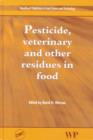 Image for Pesticide, veterinary and other residues in food