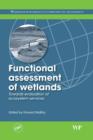 Image for The Functional Assessment of Wetland Ecosystems