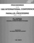 Image for Proceedings of the 1995 International Conference on Parallel Processing : August 14 - 18, 1995, Volume I