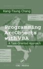 Image for Programming Arcobjects with VBA : A Task-Oriented Approach