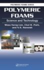 Image for Polymeric Foams : Science and Technology