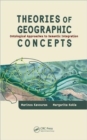 Image for Theories of geographic concepts  : formal ontological approaches to semantic integration