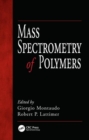 Image for Mass Spectrometry of Polymers