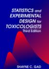 Image for Statistics and Experimental Design for Toxicologists, Third Edition