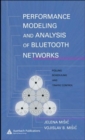 Image for Performance Modeling and Analysis of Bluetooth Networks