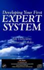 Image for Developing Your First Expert System : An Interactive Tutorial on CD-Rom