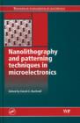 Image for Nanolithography and patterning techniques in microelectronics